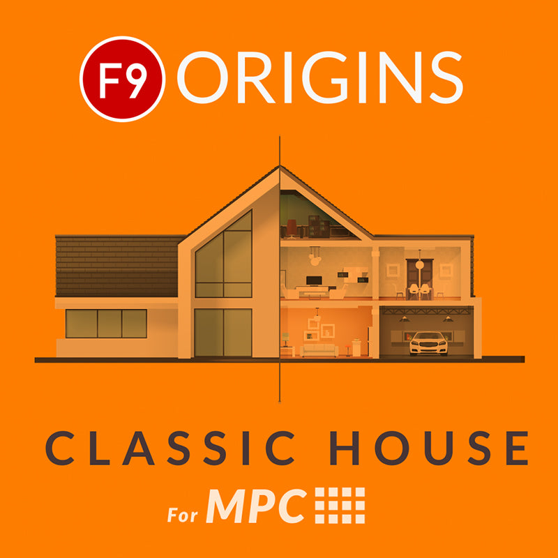 F9 Origins Classic House for MPC