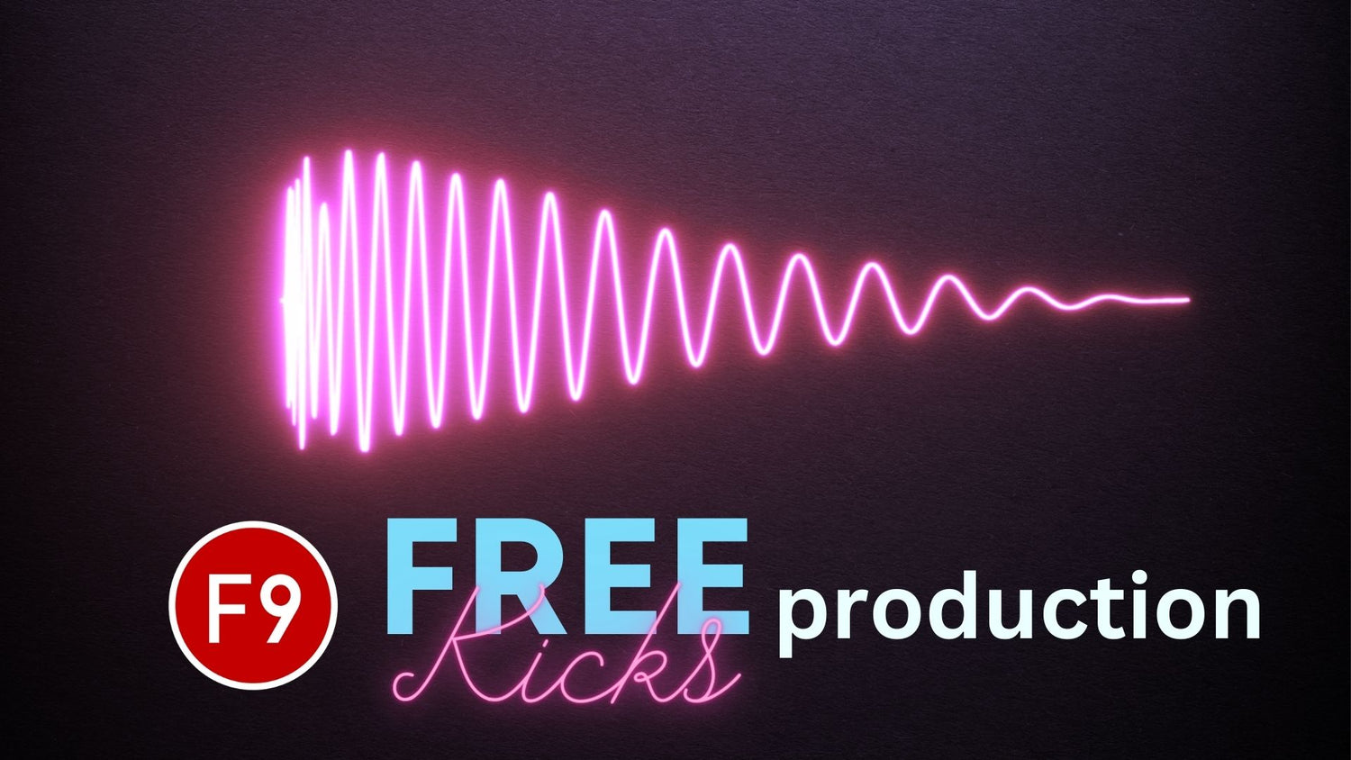 F9 Free Production Kick drums
