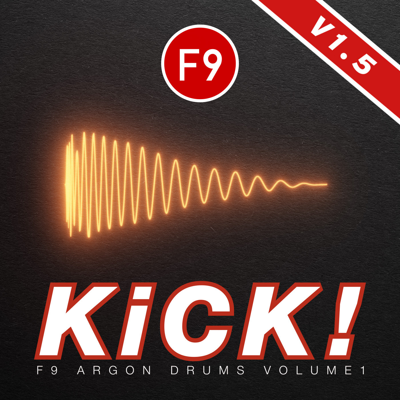 F9 KICK! - Argon Drums V1.5 Update