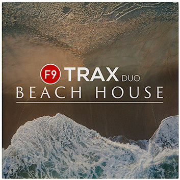 F9 TRAX Duo Beach House - F9 Audio Royalty Free loops & Wav Samples