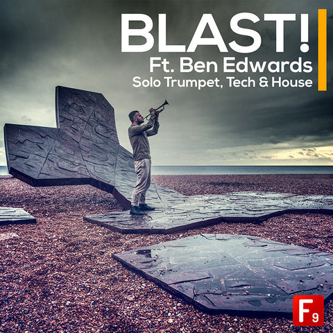 BLAST! Ft. Ben Edwards Solo Trumpet, Tech & House - F9 Audio Royalty Free loops & Wav Samples