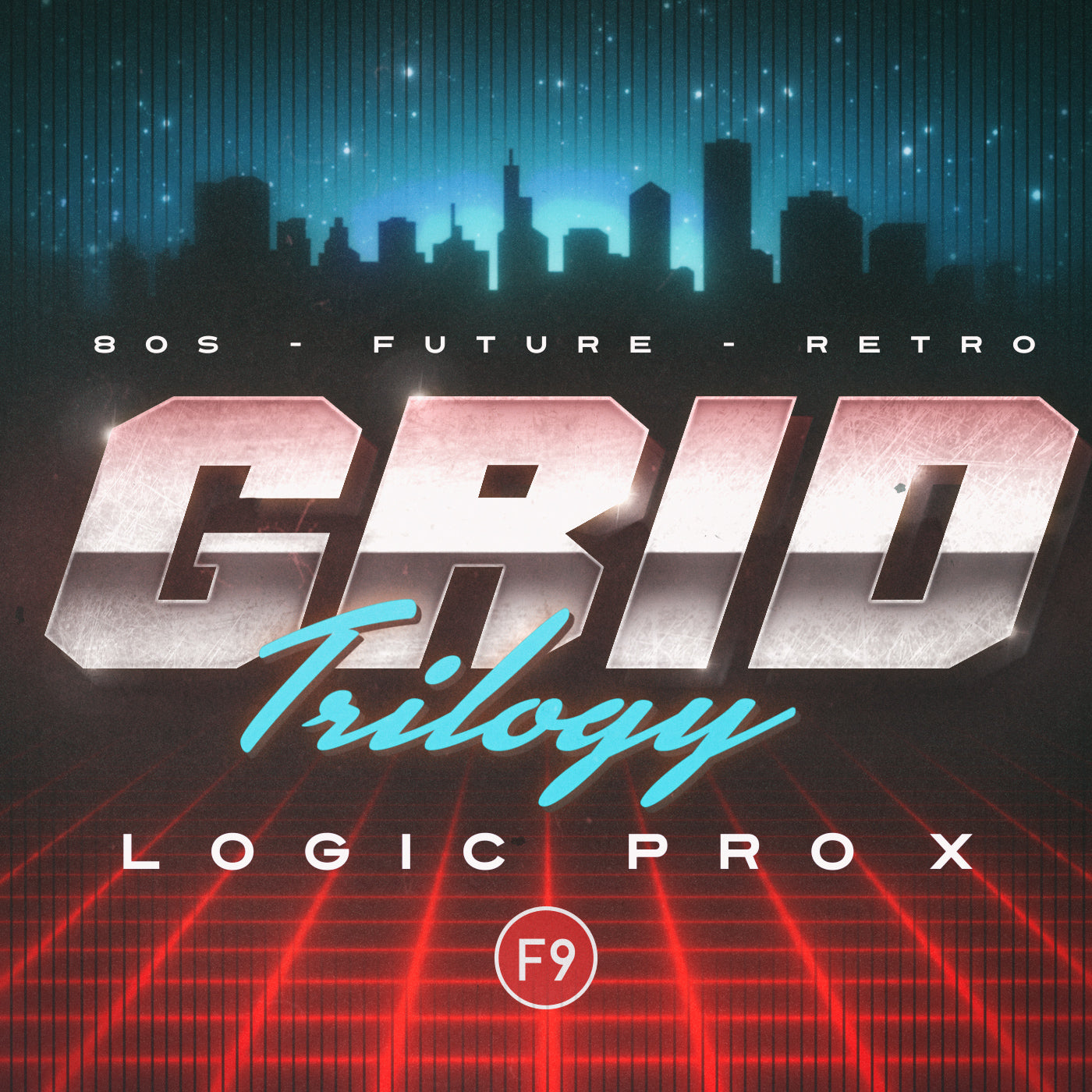 F9 Grid Trilogy 80s Future Retro - For Logic Pro X - F9 Audio Royalty Free loops & Wav Samples