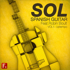 SOL Spanish Guitar Ft. Robin Boult  - Volume 1 Uptempo - F9 Audio Royalty Free loops & Wav Samples